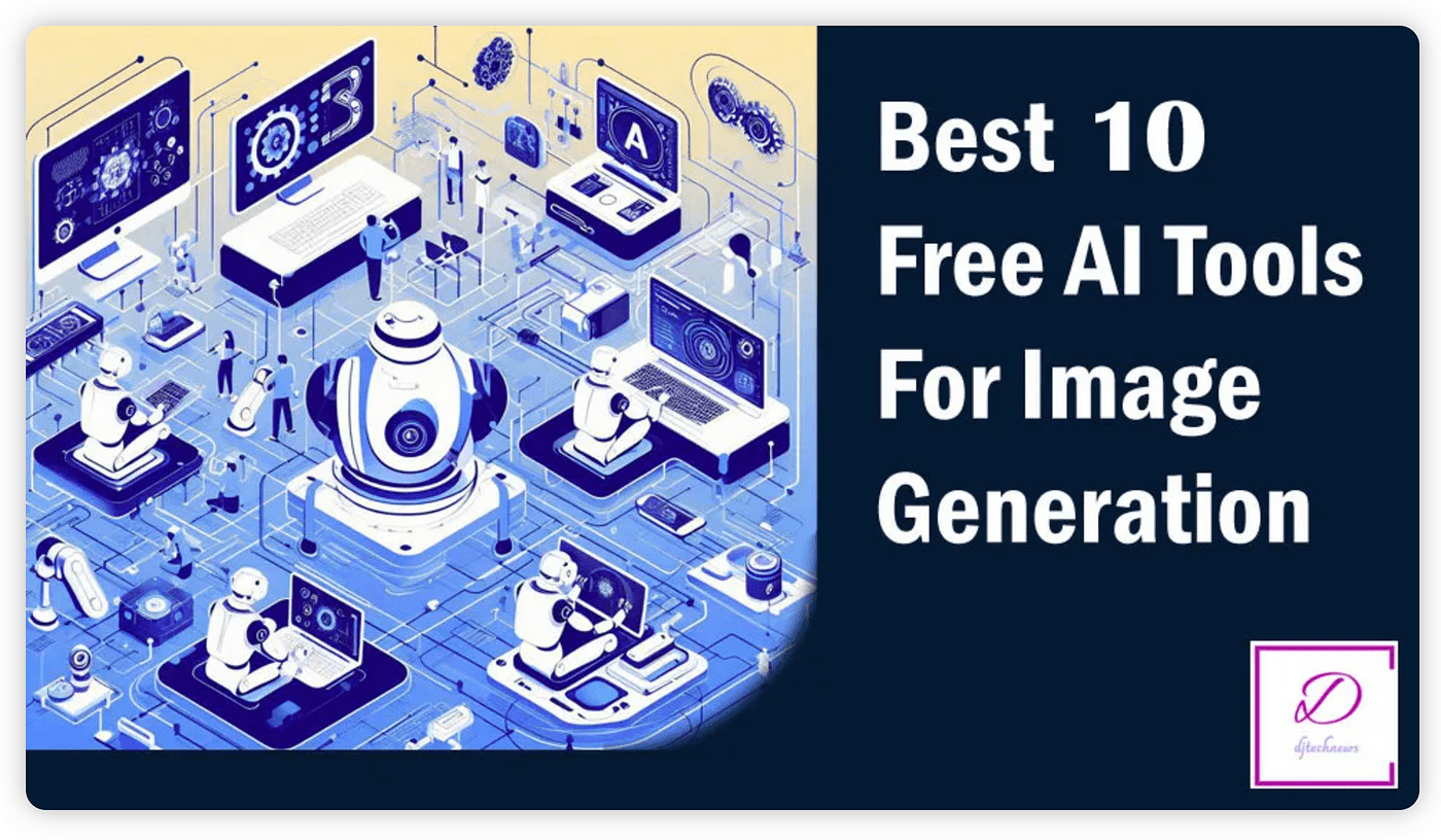 Top 10 Free AI Image Generators in 2025