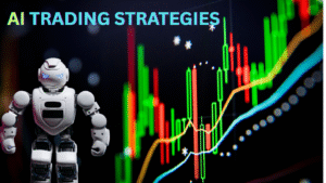 AI-TRADING-STRATEGIES-1-300x169 AI Trading Strategy: How It’s Impacting Financial Markets in 2025