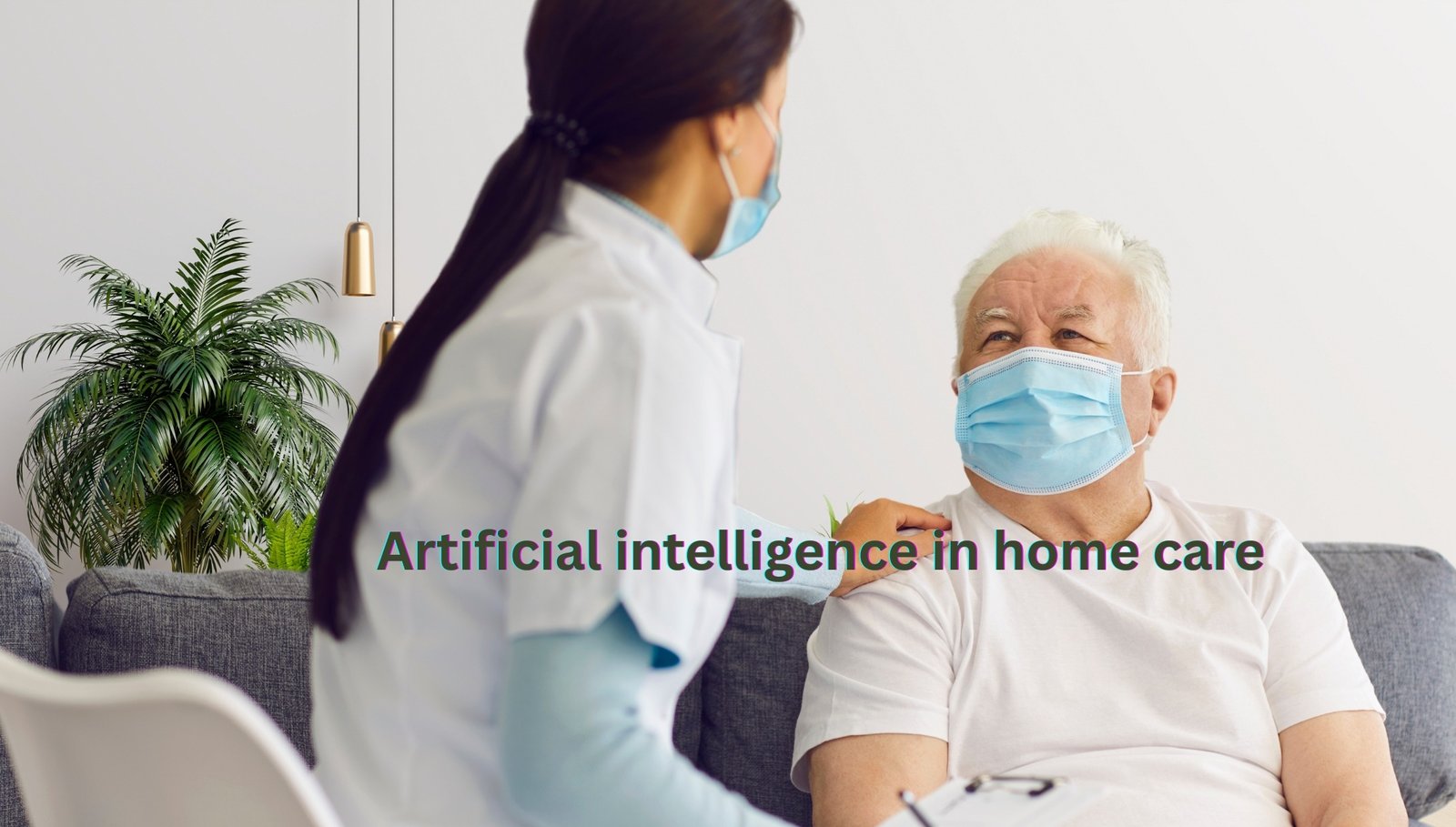 Artificial Intelligence in Home Care